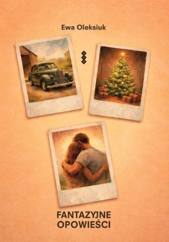 Fantazyjne opowieści, Ewa Oleksiuk