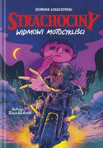 STRACHOCINY T.3 WIDMOWI MOTOCYKLIŚCI