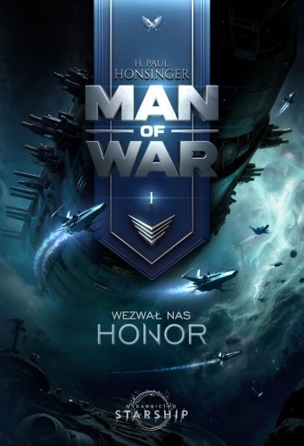 Man of War T.1 Wezwał nas honor, H. Paul Honsinger
