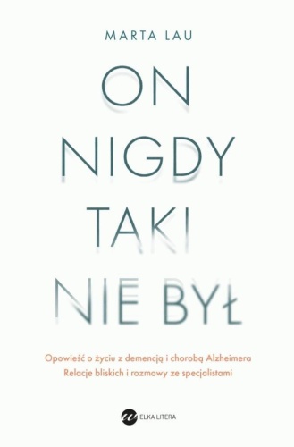 On nigdy taki nie był, Marta Lau