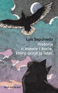 HISTORIA O MEWIE I KOCIE, KTÓRY UCZYŁ JĄ LATAĆ
