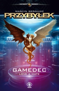 GAMEDEC. LOVE & HATE