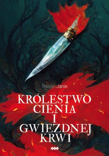 Królestwo cienia i gwiezdnej krwi, Rowan Janik