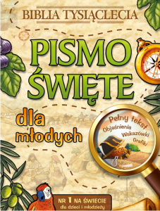 Pismo Święte dla młodych Pismo Święte dla młodych
