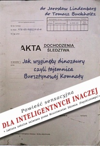 JAK WYGINĘŁY DINOZAURY, CZYLI TAJEMNICA..