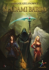 ŚLADAMI BARDA, DOMINIK KIELANOWICZ