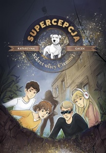 SUPERCEPCJA. SEKRET ULICY CIEMNEJ W.2022