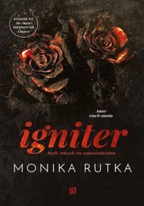 IGNITER. MYŚLI, KTÓRYCH NIE WYPOWIEDZIAŁEM