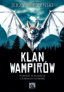 KLAN WAMPIRÓW, JERZY BUCZYŃSKI