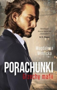 PORACHUNKI. GRZECHY MAFII, MAGDALENA WINNICKA