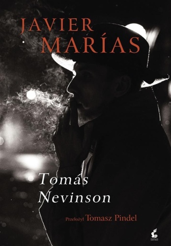 Toms Nevinson, Javier Maras, Tomasz Pindel