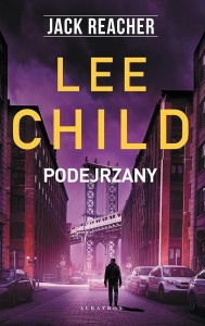 JACK REACHER: PODEJRZANY, LEE CHILD