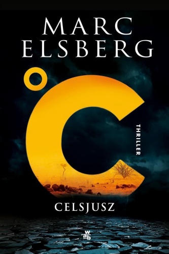 C - Celsjusz, Marc Elsberg