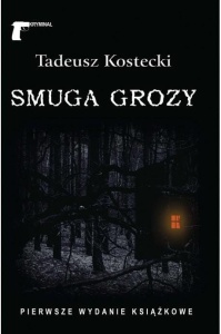 SMUGA GROZY, KOSTECKI TADEUSZ