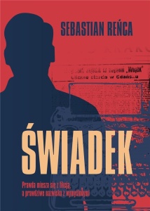 ŚWIADEK, SEBASTIAN REŃCA