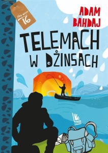 TELEMACH W DŻINSACH, ADAM BAHDAJ, OLGA RESZELSKA
