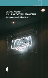 USŁUGA CZYSTO PLATONICZNA, OKTAWIA KROMER