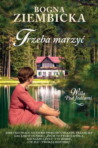 Trzeba marzyć, Bogna Ziembicka