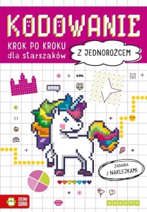KODOWANIE KROK PO KROKU. DLA STARSZAKÓW