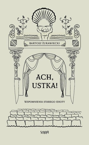 Ach, Ustka!, Bartosz Żurawiecki