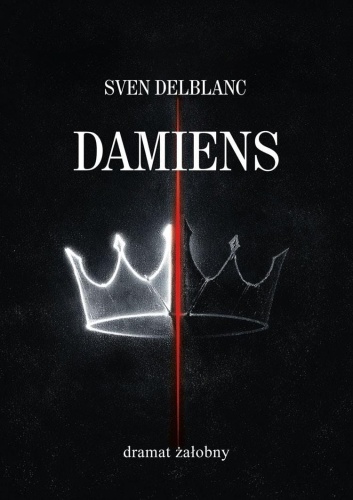 Damiens. Dramat żałobny, Sven Delblanc