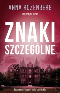 ZNAKI SZCZEGÓLNE, ANNA ROZENBERG