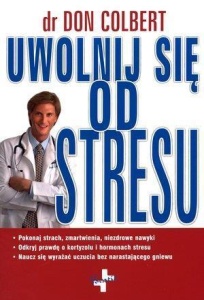 UWOLNIJ SIĘ OD STRESU, COLBERT DON