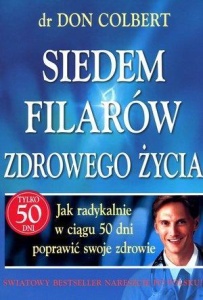 7 FILARÓW ZDROWEGO ŻYCIA, DON COLBERT