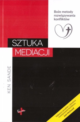 Sztuka mediacji, Ken Sande