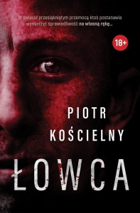 ŁOWCA, PIOTR KOŚCIELNY