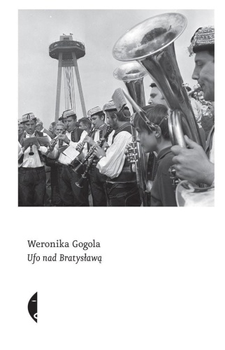 UFO nad Bratysławą, Weronika Gogola