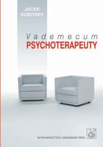 VADEMECUM PSYCHOTERAPEUTY, JACEK KUBITSKY