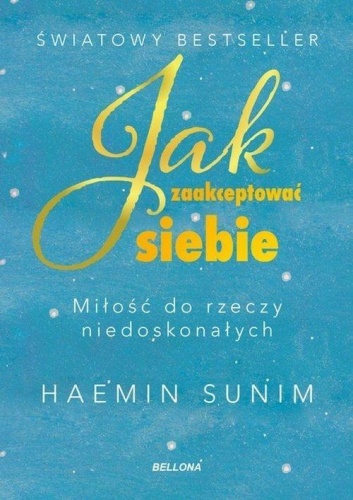 Jak zaakceptować siebie. Miłość do rzeczy...
