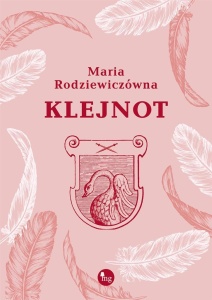 KLEJNOT, MARIA RODZIEWICZÓWNA