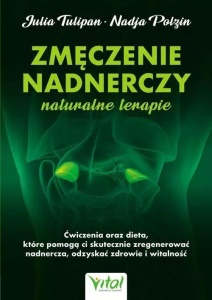 ZMĘCZENIE NADNERCZY NATURALNE TERAPIE
