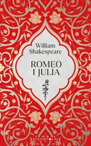 WILLIAM SHAKESPEARE. MINIKOLEKCJA. ROMEO I JULIA