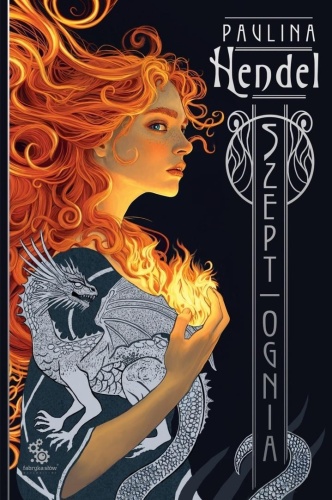 Szept ognia, Paulina Hendel