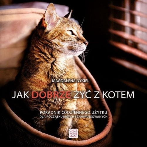 Jak dobrze żyć z kotem, Magdalena Nykiel