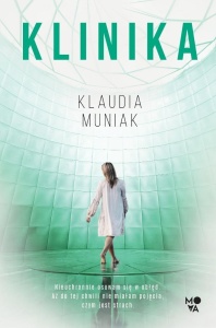 KLINIKA, KLAUDIA MUNIAK