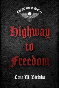 THE INFAMOUS MC T.1 HIGHWAY TO FREEDOM