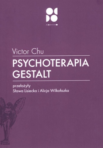 Psychoterapia Gestalt, Victor Chu