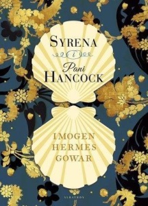 SYRENA I PANI HANCOCK, IMOGEN HERMES GOWAR