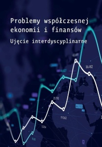 PROBLEMY WSPÓŁCZESNEJ EKONOMII I FINANSÓW