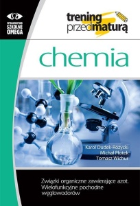 TRENING PRZED MATURĄ - CHEMIA. ZWIĄZKI ORG...