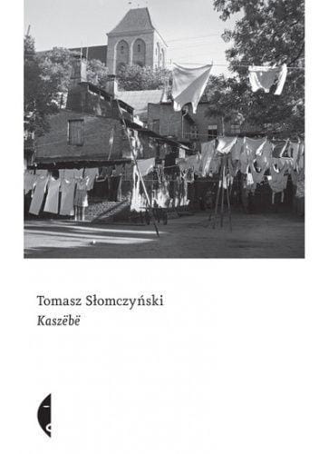 Kaszebe, Słomczyński Tomasz
