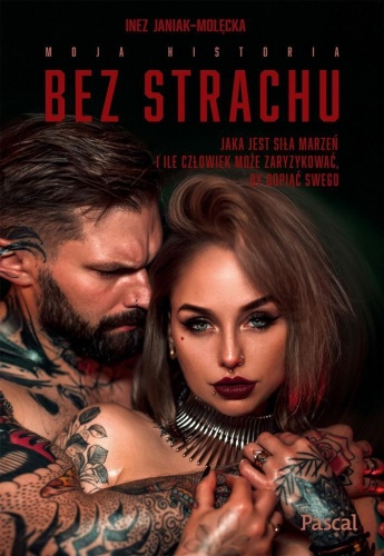 Bez strachu. Jaka jest siła marzeń...