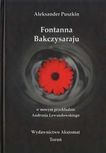 Fontanna Bakczysaraju, Aleksander Puszkin
