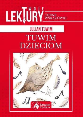 Tuwim dzieciom TW, Julian Tuwim