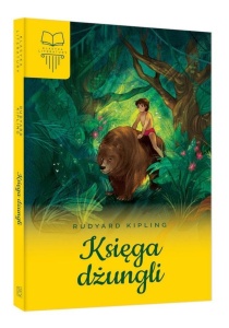 KSIĘGA DŻUNGLI, RUDYARD KIPLING