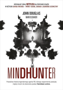 MINDHUNTER. TAJEMNICE ELITARNEJ JEDNOSTKI FBI...
